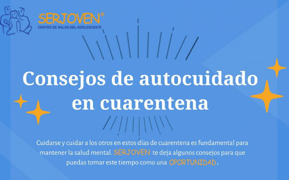Consejos de Autocuidado en Cuarentena
